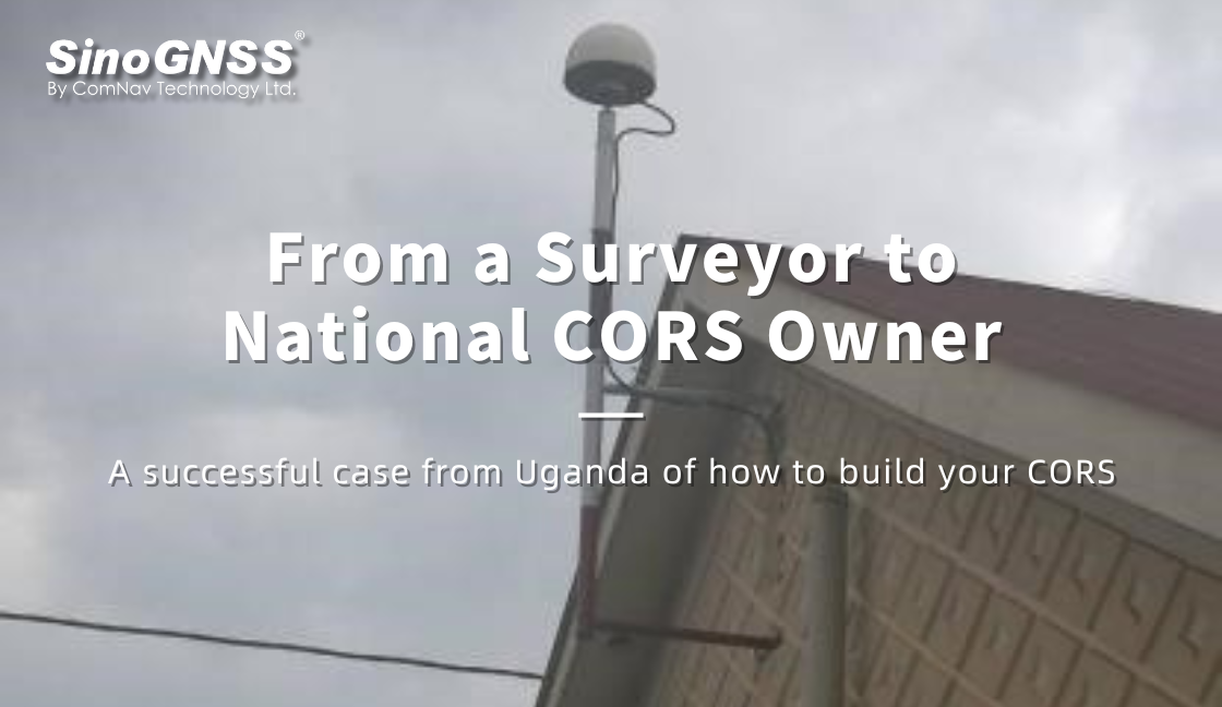 De topógrafo a propietario nacional de CORS: un caso exitoso de Uganda sobre cómo construir su CORS