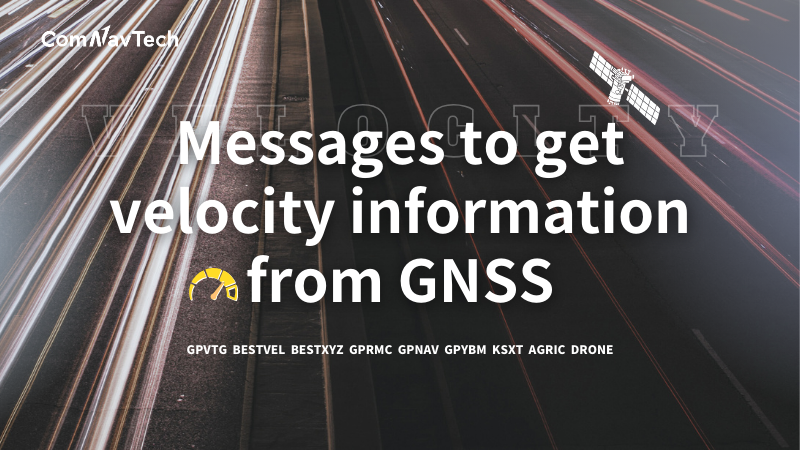 Messages to get velocity information from GNSS