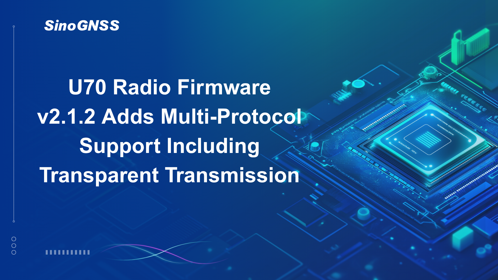 El firmware de radio U70 v2.1.2 agrega compatibilidad con múltiples protocolos, incluida la transmisión transparente